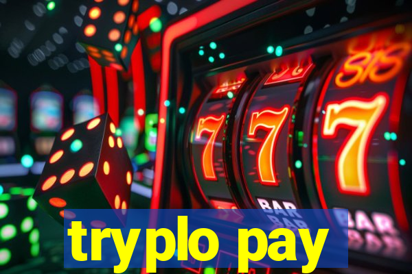 tryplo pay